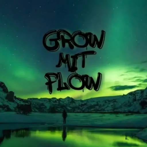 Grow mit Flow